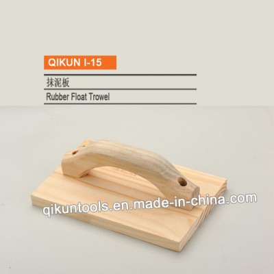 I-15 Construction Decoration Paint Hardware Hand Tools Wooden Rubber Float Trowel with Square Shape